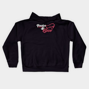 Passion & love Kids Hoodie